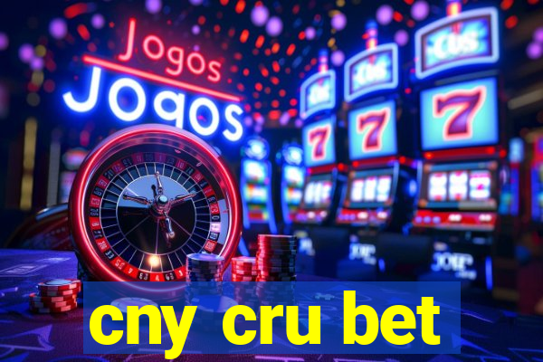 cny cru bet